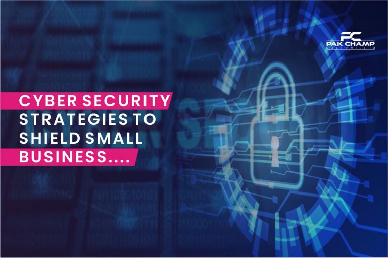 Cyber Security Strategies to Shield Small Business