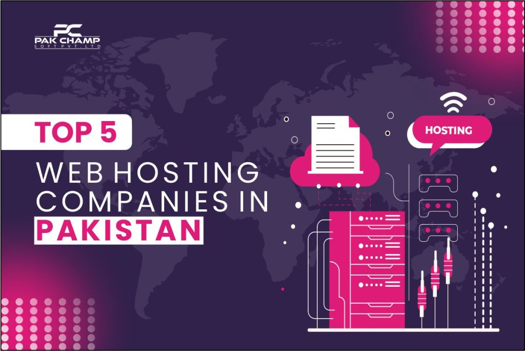 Top 5 Best Web Hosting Companies In Pakistan (2024)